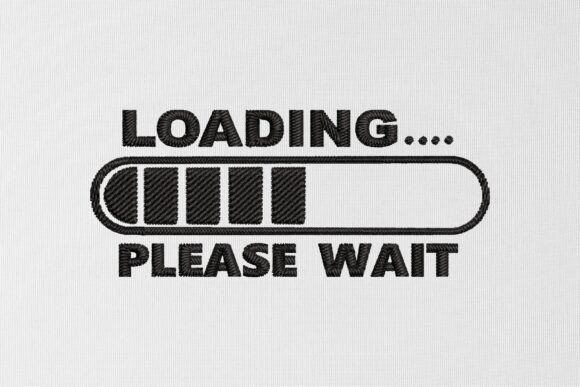 Loading Please Wait Embroidery Design Review